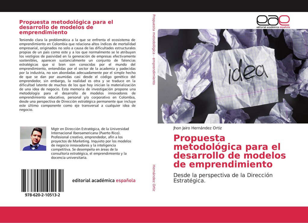 Propuesta metodológica para el desarrollo de modelos de emprendimiento