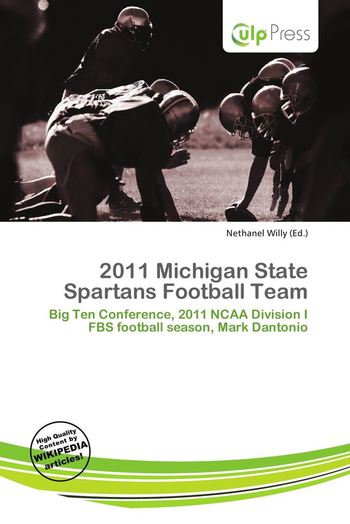 2011 Michigan State Spartans Football Team