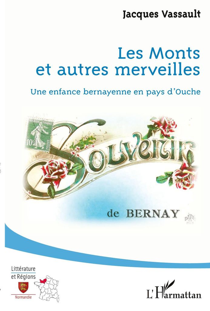 Les monts et autres merveilles