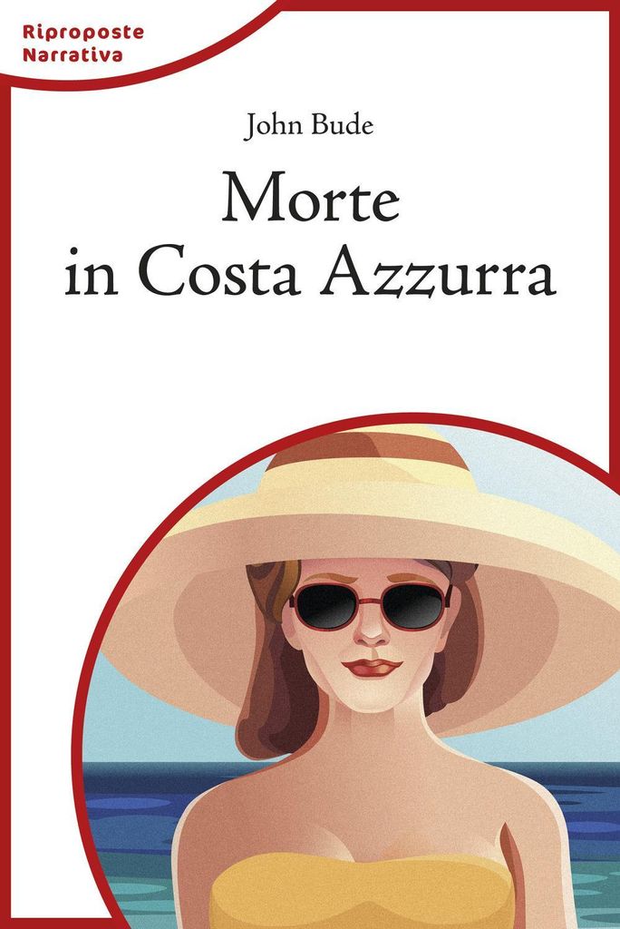 Bude, J: Morte in Costa Azzurra