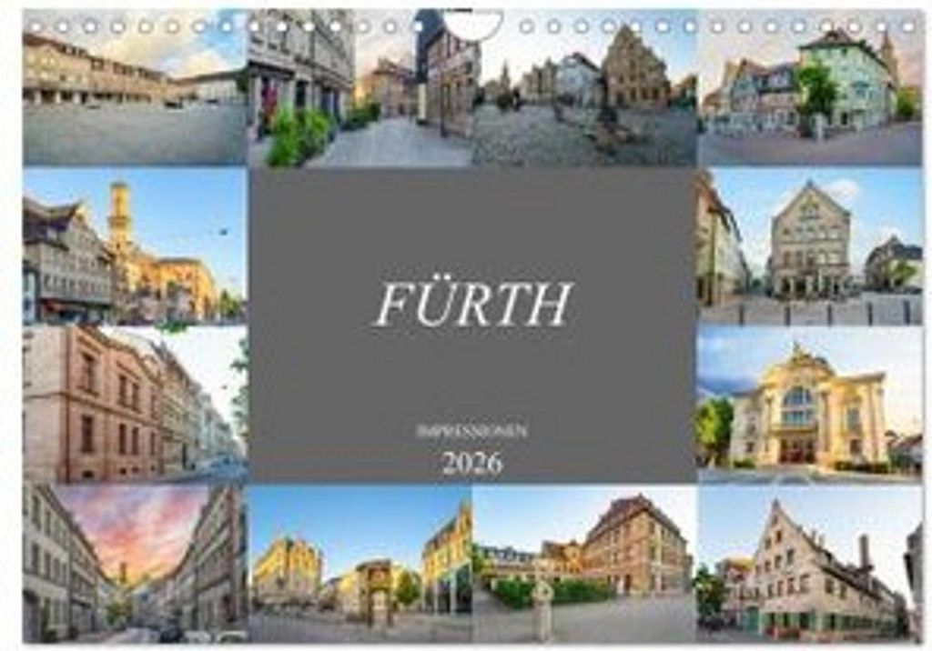 Fürth Impressionen (Wandkalender 2026 DIN A4 quer), CALVENDO Monatskalender