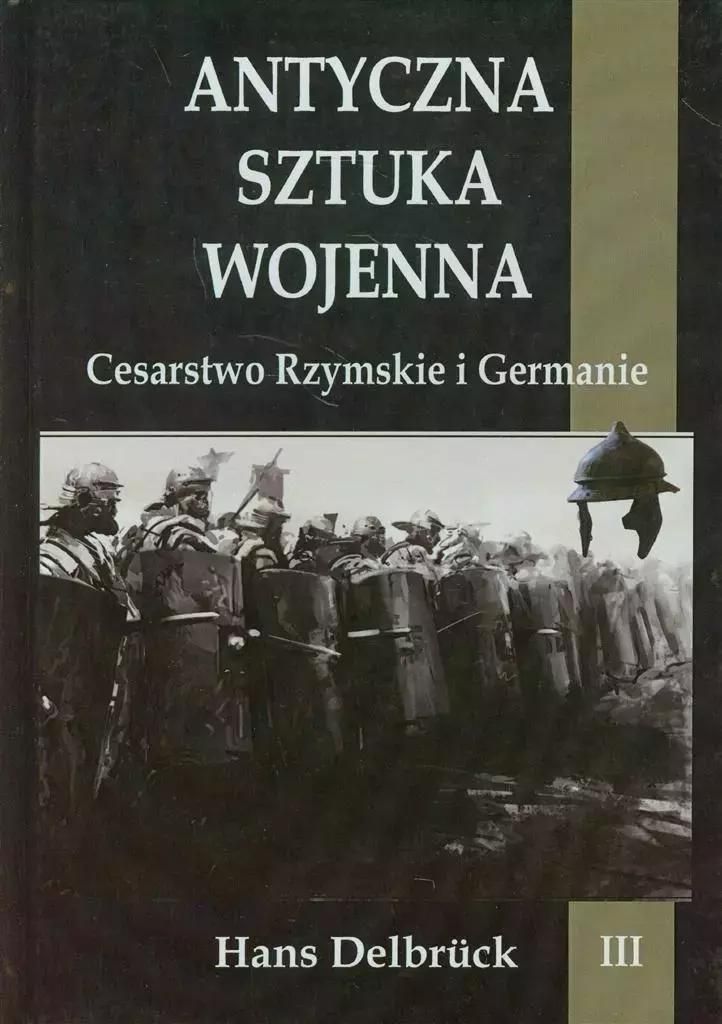 Die alte Kunst des Krieges. Band 3 Das Reich ...