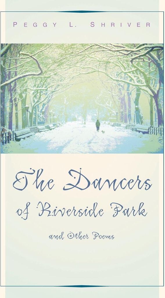 The Dancers of Riverside Park and Other Poems