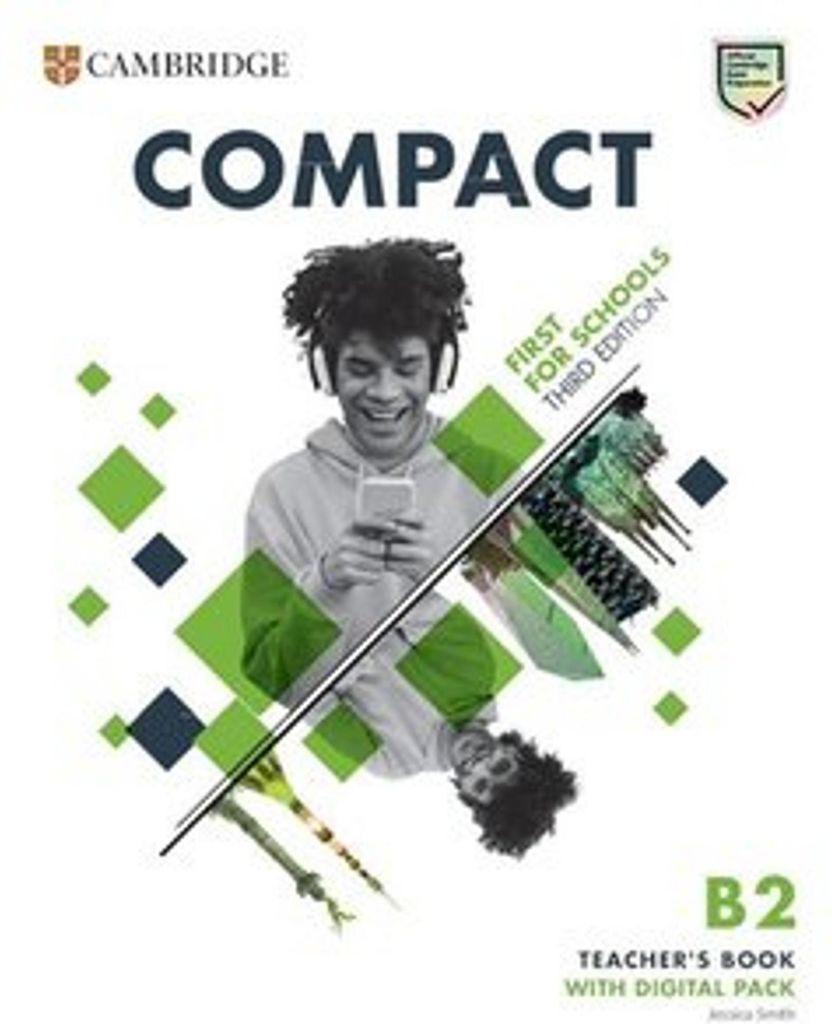 Compact First for Schools. Third Edition. Teacher's Book with Digital Pack