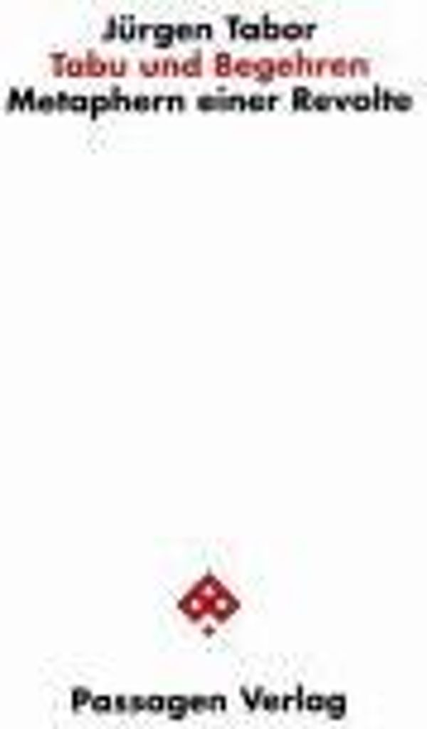 Tabu und Begehren