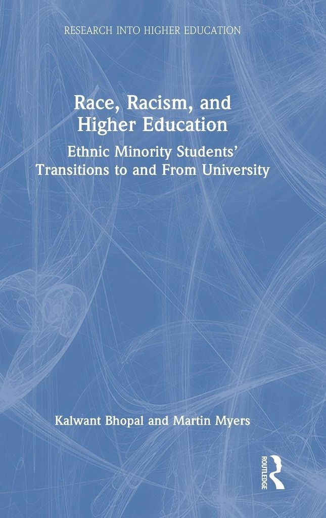 Race, Racism, and Higher Education
