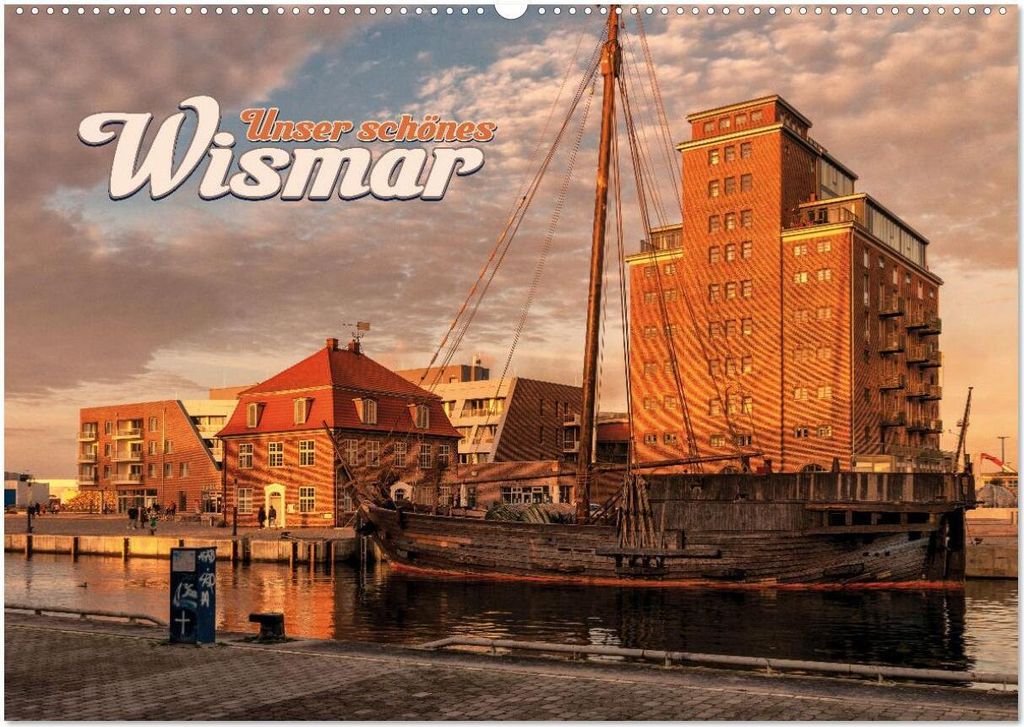 Unser schönes Wismar (Wandkalender 2026 DIN A2 quer), CALVENDO Monatskalender