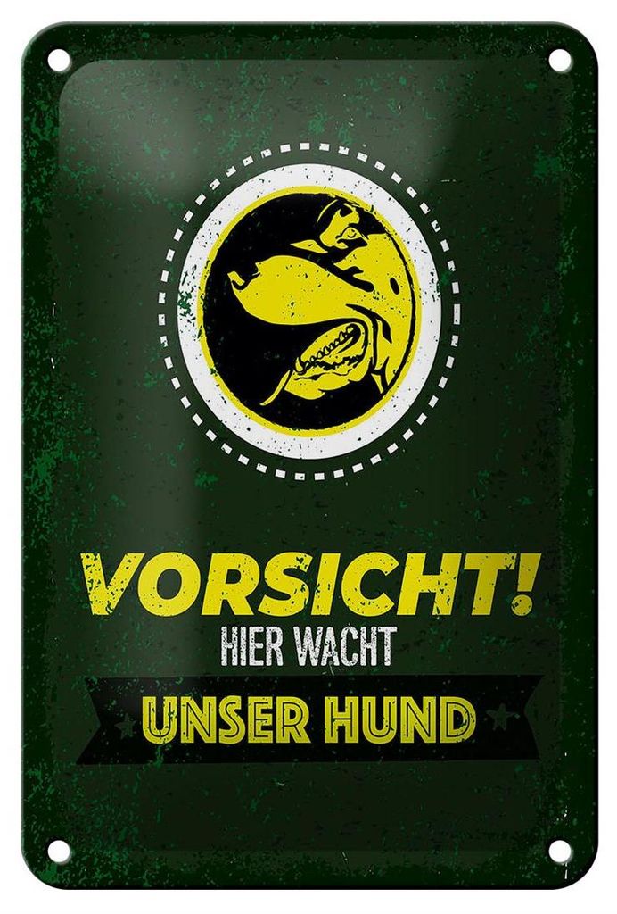 Blechschild Spruch Vorsicht hier wacht unser Hund 12x18cm Schild