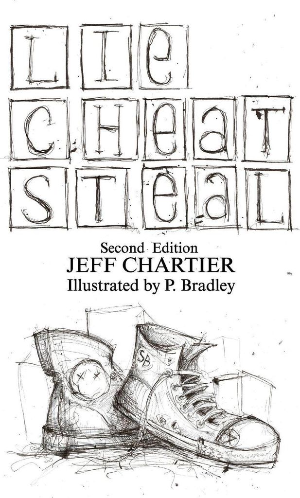 Lie Cheat Steal