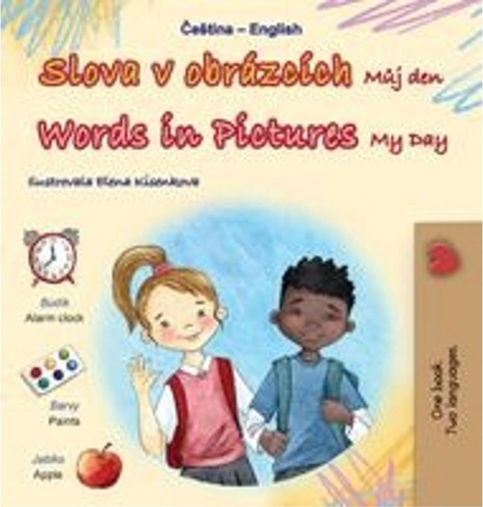 Worte in Bildern – Mein Tag (tschechisch-englisches zweisprachiges Kinderbuch)