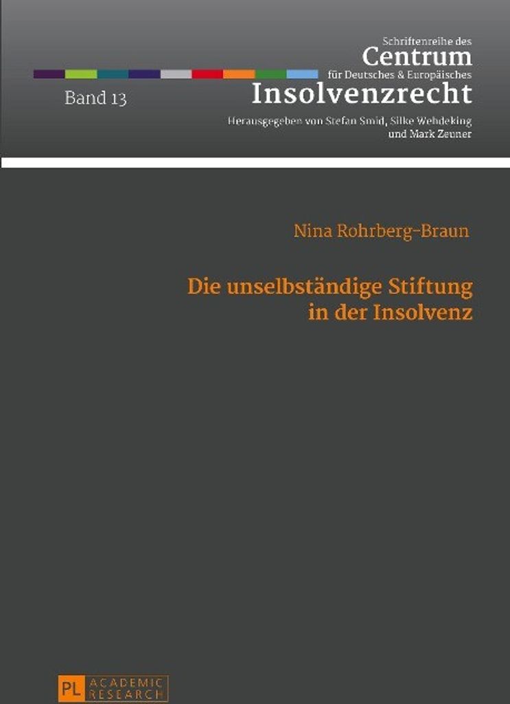 Die unselbständige Stiftung in der Insolvenz