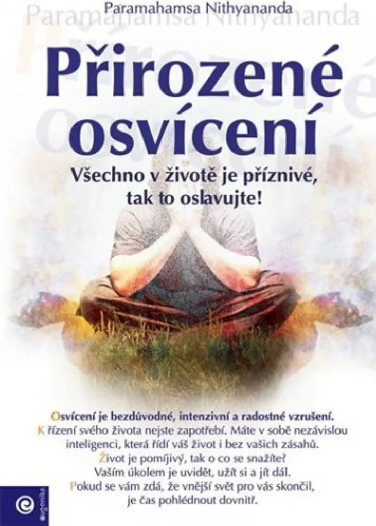 Éveil Naturel de Nithyananda : Enseignements sur la Joie de Vivre