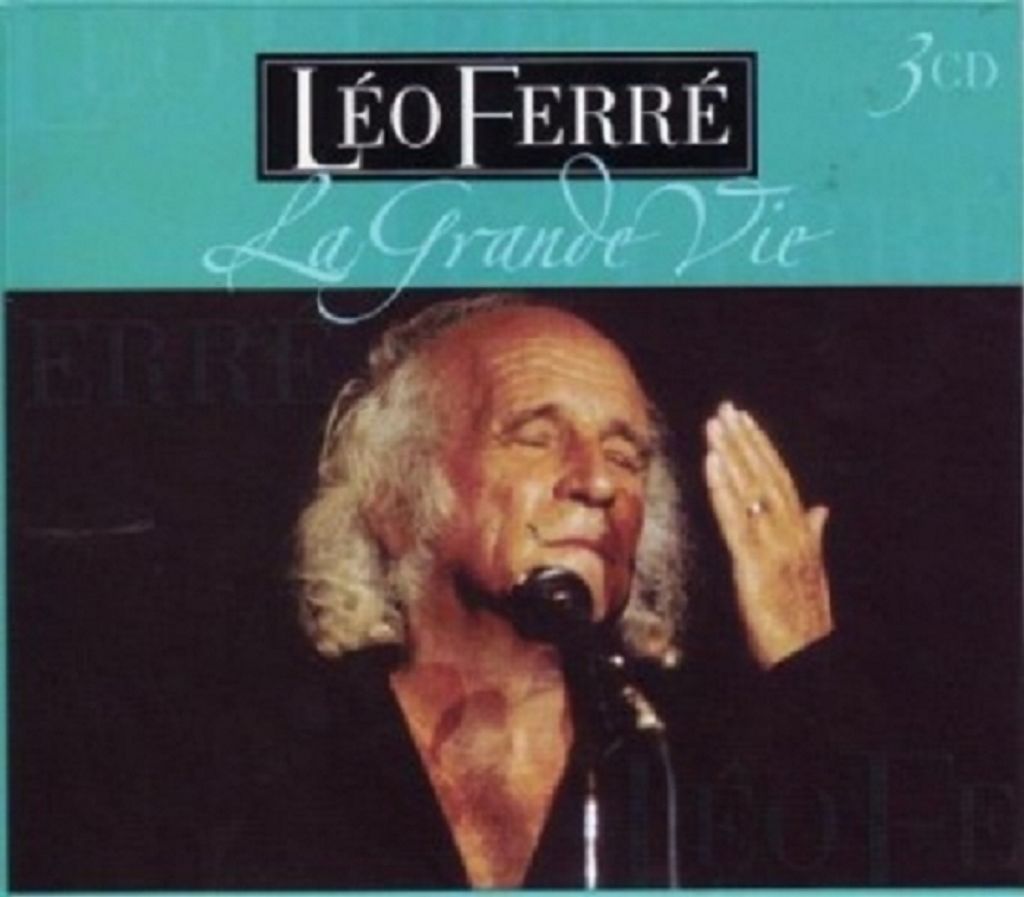 Ferré,Léo-La Grande Vie