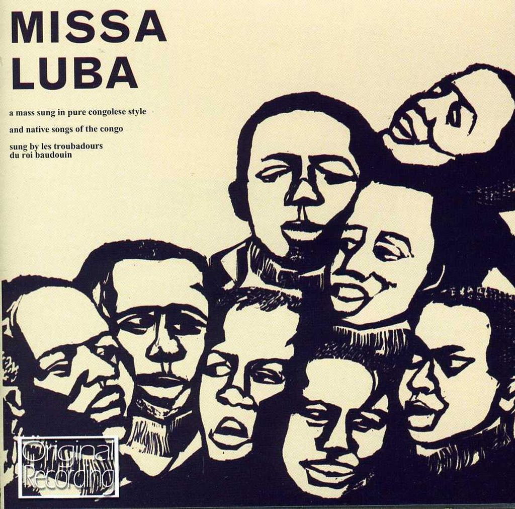 Les Troubadours Du Roi Baudouin - Missa Luba CD