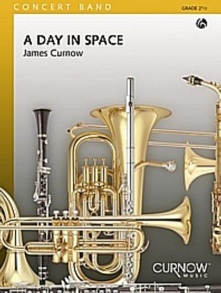 James Curnow, A Day in SpaceConcert Band/Harmonie