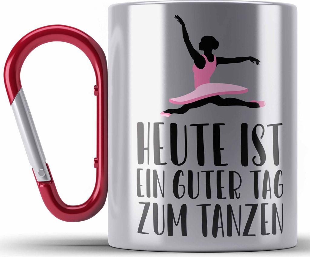 Trendation - Tanzen Edelstahl Tasse Karabiner Geschenk Tänzerin Geschenkideen Mädchen Frau Kinder Spruch Tanz-Lehrer Lehrerin (Rot)