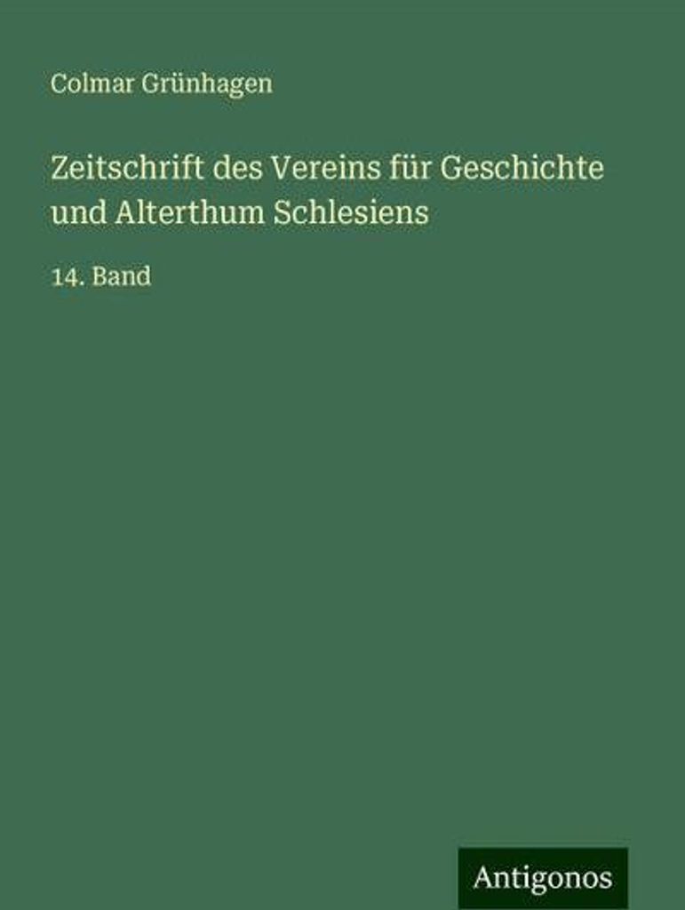 Zeitschrift des Vereins für Geschichte und Alterthum Schlesiens