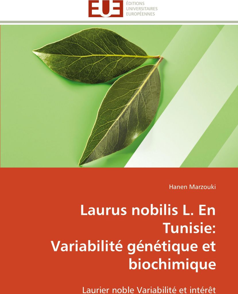 Laurus nobilis L. En Tunisie: Variabilité génétique et biochimique