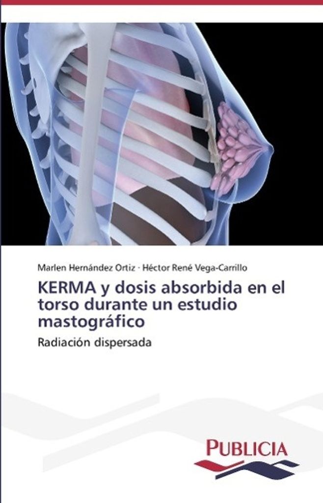 KERMA y dosis absorbida en el torso durante un estudio mastográfico