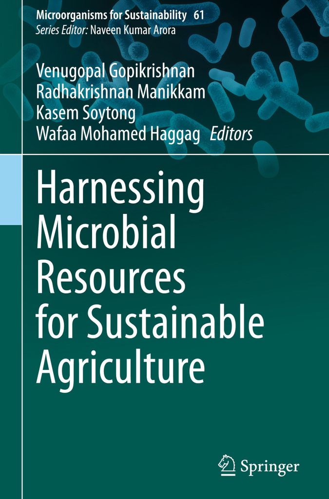 Harnessing Microbial Resources for Sustainable Agriculture