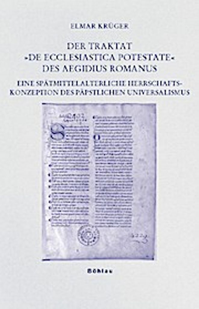 Der Traktat ""De ecclesiastica potestate"" des Aegidius Romanus