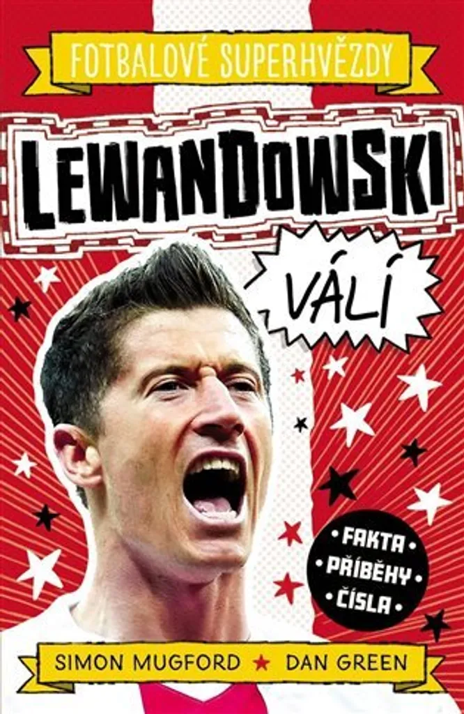 Livre footballeur Lewandowski - Les secrets de la star par Dan Green