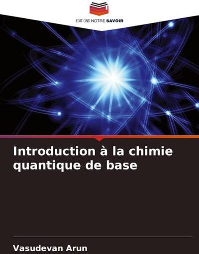 Introduction à la chimie quantique de base