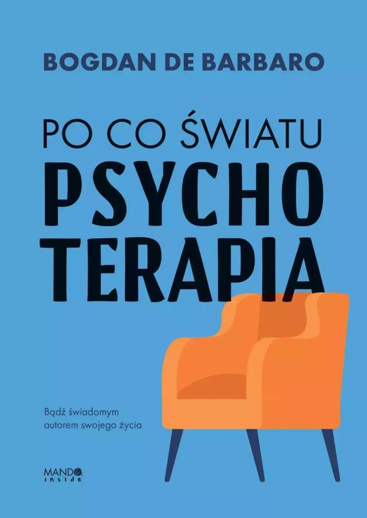 Psychoterapia - klucz do zrozumienia siebie i świata