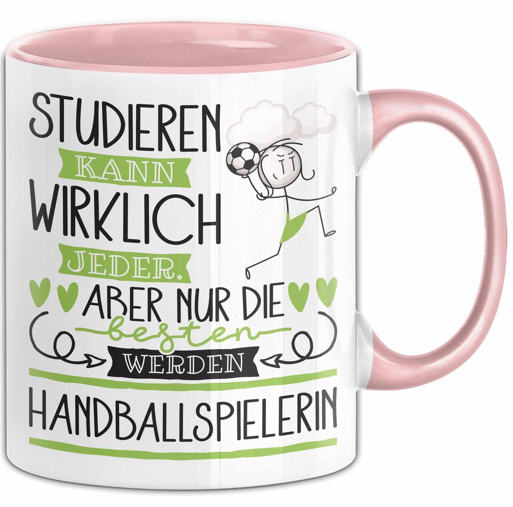 Handballspielerin Tasse Lustiges Geschenk Studieren Kann Wirklich Jeder Nur Die Besten Werden Handballspielerin (Rosa)