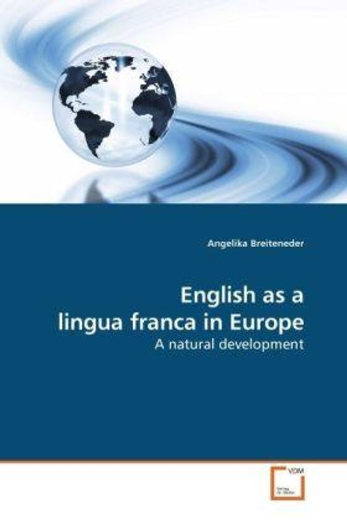 Breiteneder, A: English as a lingua franca in Europe
