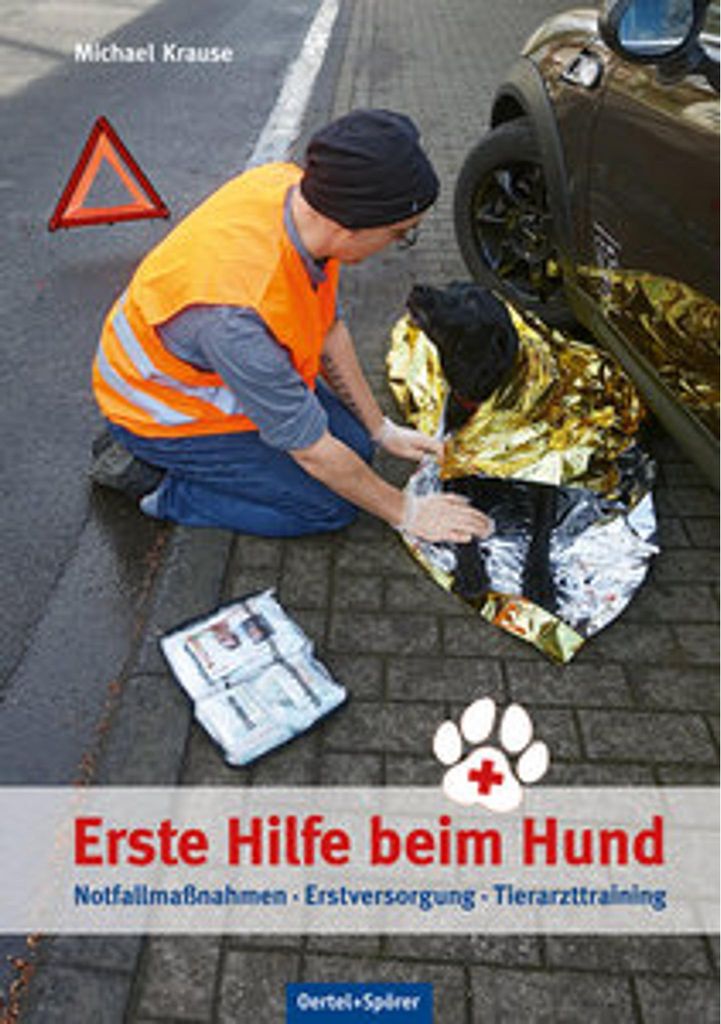 Hunde Ratgeber: Praktische Anleitungen, Tipps, Erste-Hilfe-Plan & Tierarzttraining