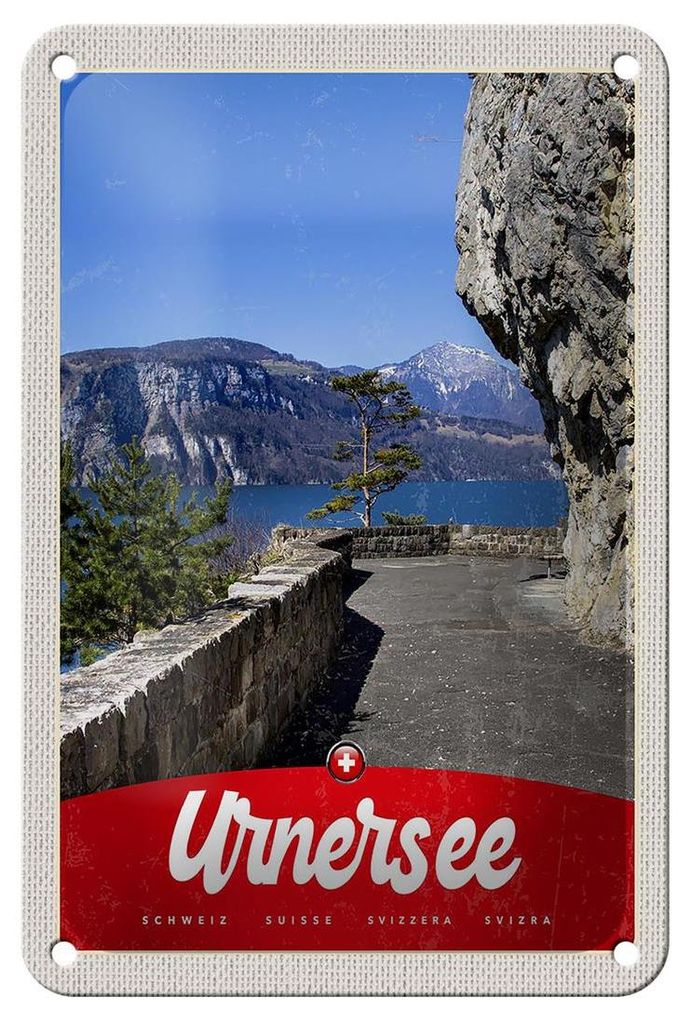 Blechschild Reise 12x18cm Urnersee Schweiz Europa Gebirge Urlaub Schild