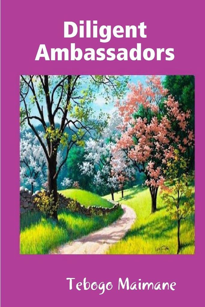 Diligent Ambassadors
