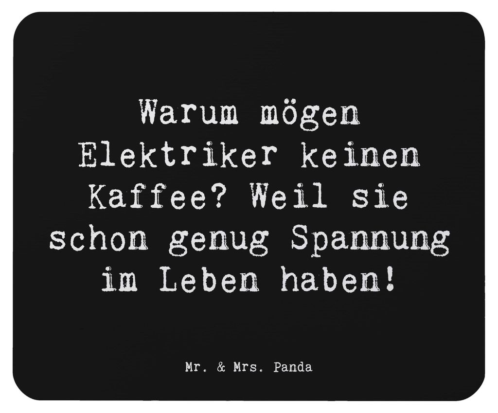 Mr. & Mrs. Panda computermatte Spruch Elektriker Witz - Produktbild 