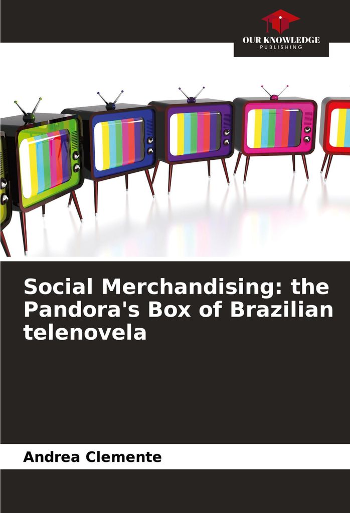 Social Merchandising: the Pandora's Box of Brazilian telenovela