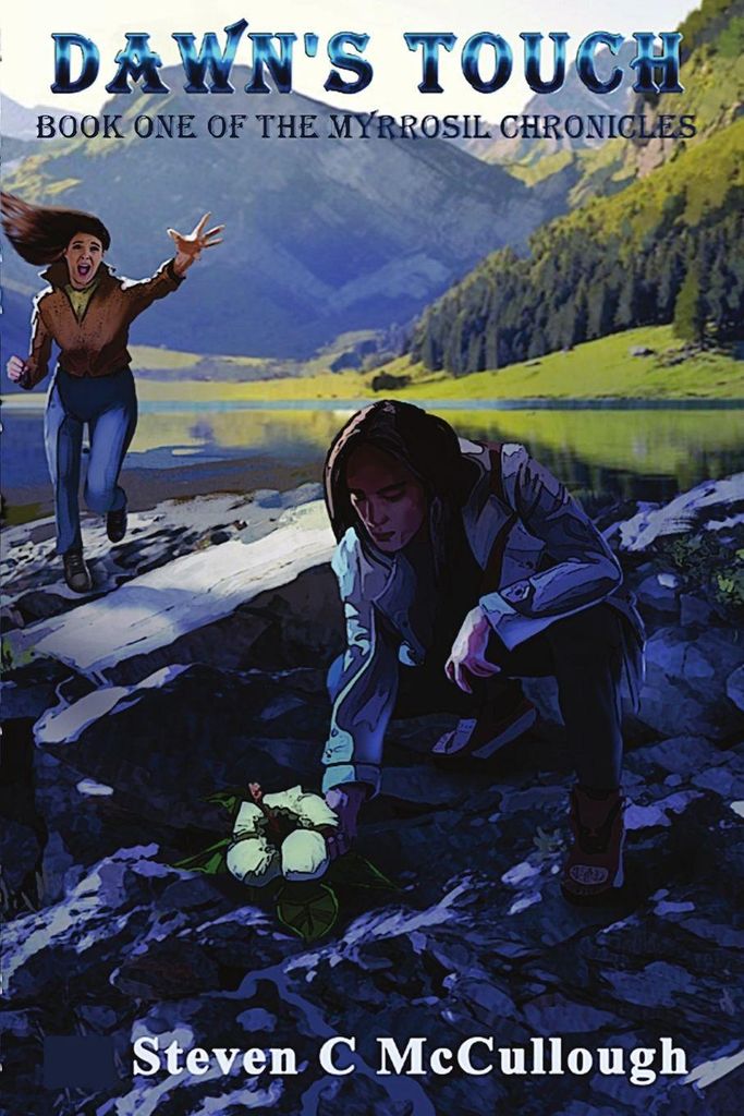 Dawn's Touch, Book One of The Myrrosil Chronicles