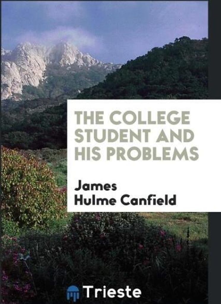 The College Student and His Problems