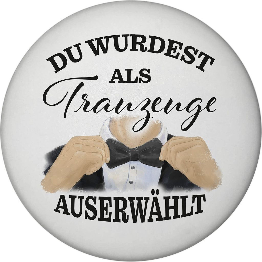 Als Trauzeuge auserwählt Magnet rund rund