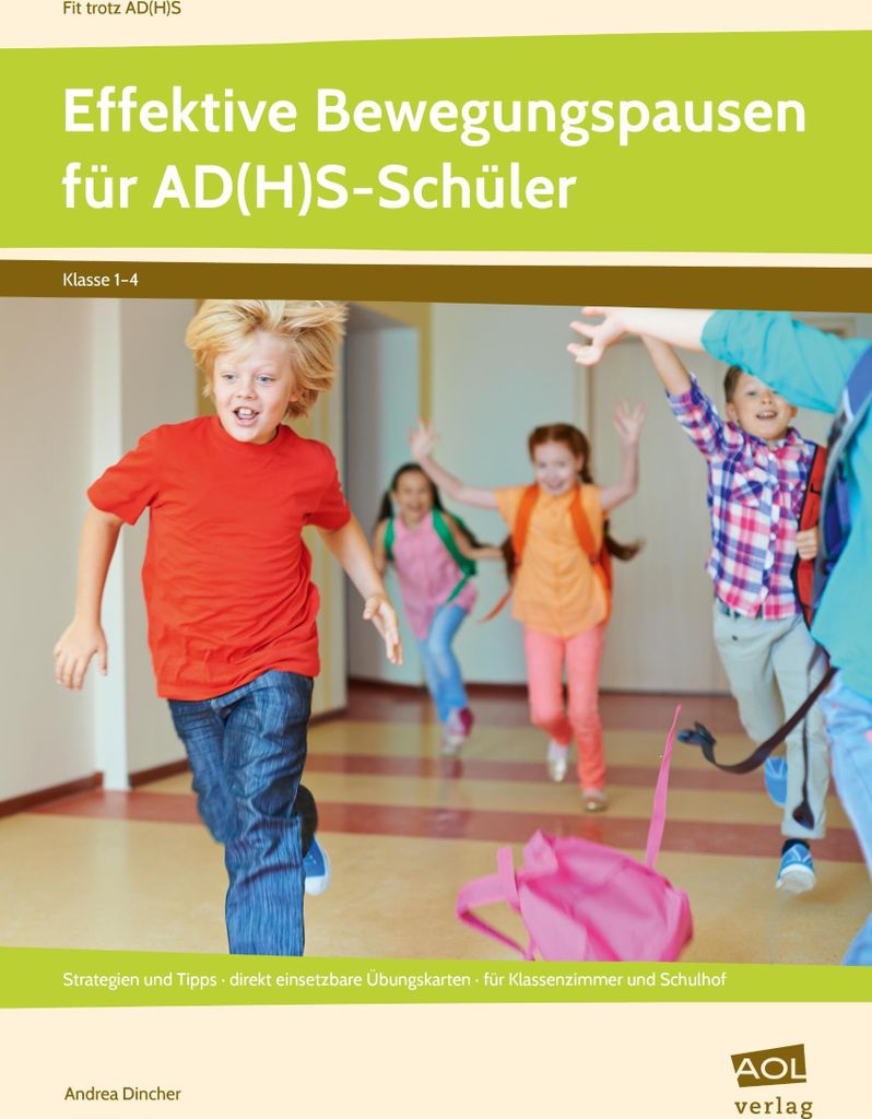 Effektive Bewegungspausen für AD(H)S Schüler - Grundschule