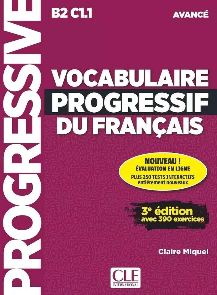 Vocabulaire progressif du français B2/C1.1 perfectionnement livre CD