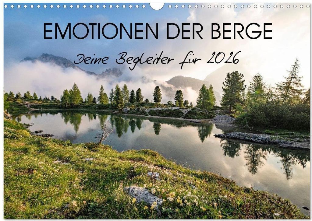 Emotionen der Berge (Wandkalender 2026 DIN A3 quer), CALVENDO Monatskalender