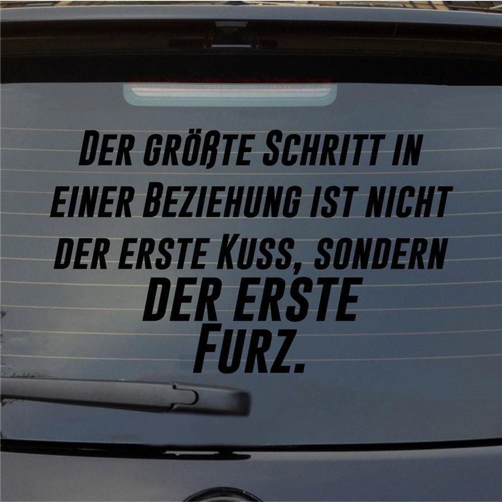 Heckscheibenaufkleber Der größte Schritt in Beziehung nicht Kuss erste Furz 55x34 cm Schwarz Glanz Auto Aufkleber Sticker