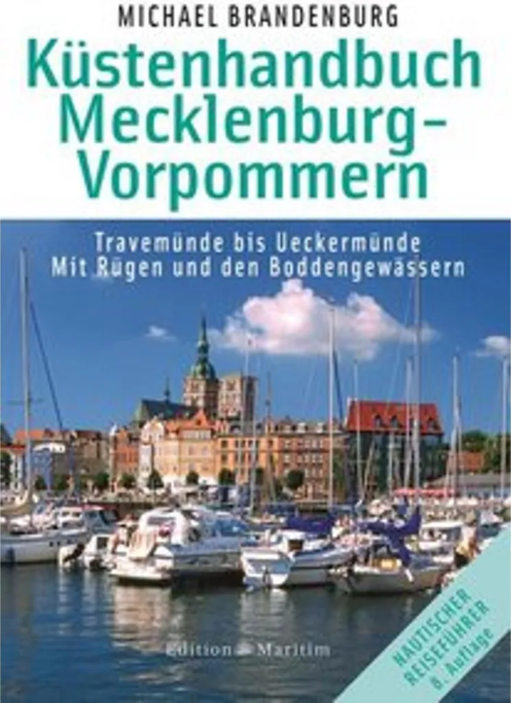 Guide Nautique Mecklenburg-Vorpommern pour Plaisanciers en Baltique