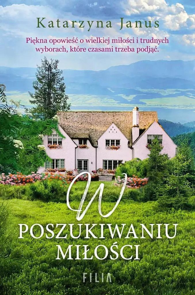 W poszukiwaniu miłości - Katarzyna Janus (Buch auf Polnisch)