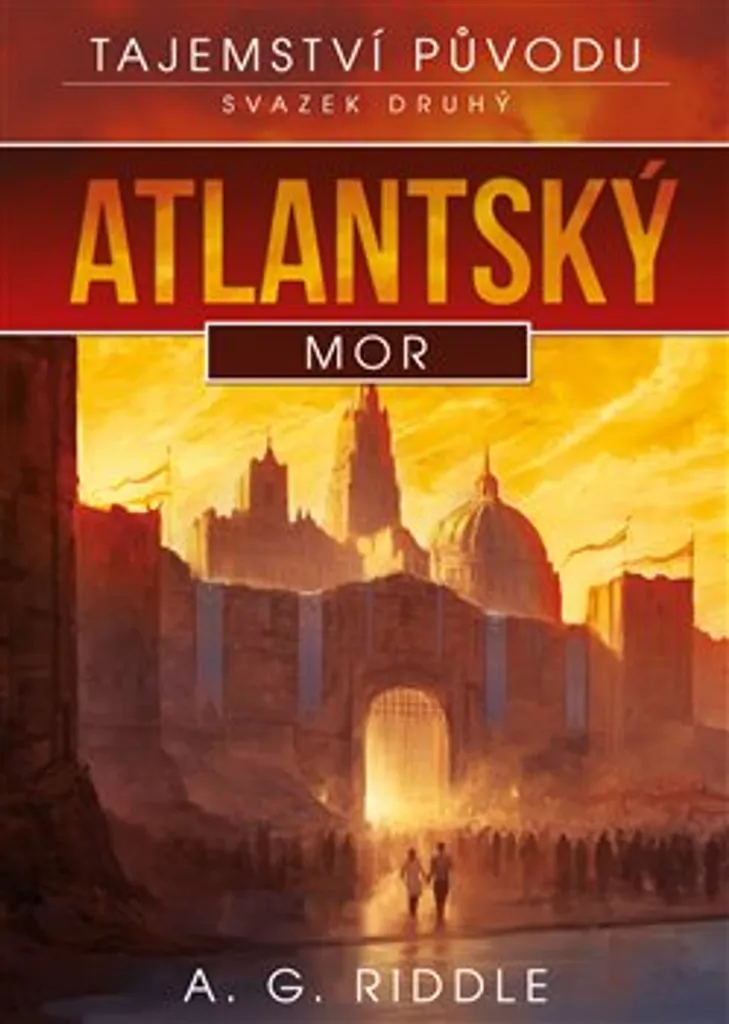 L'Épidémie Atlantis Tome 2 de A.G. Riddle - Roman de Science-Fiction SF