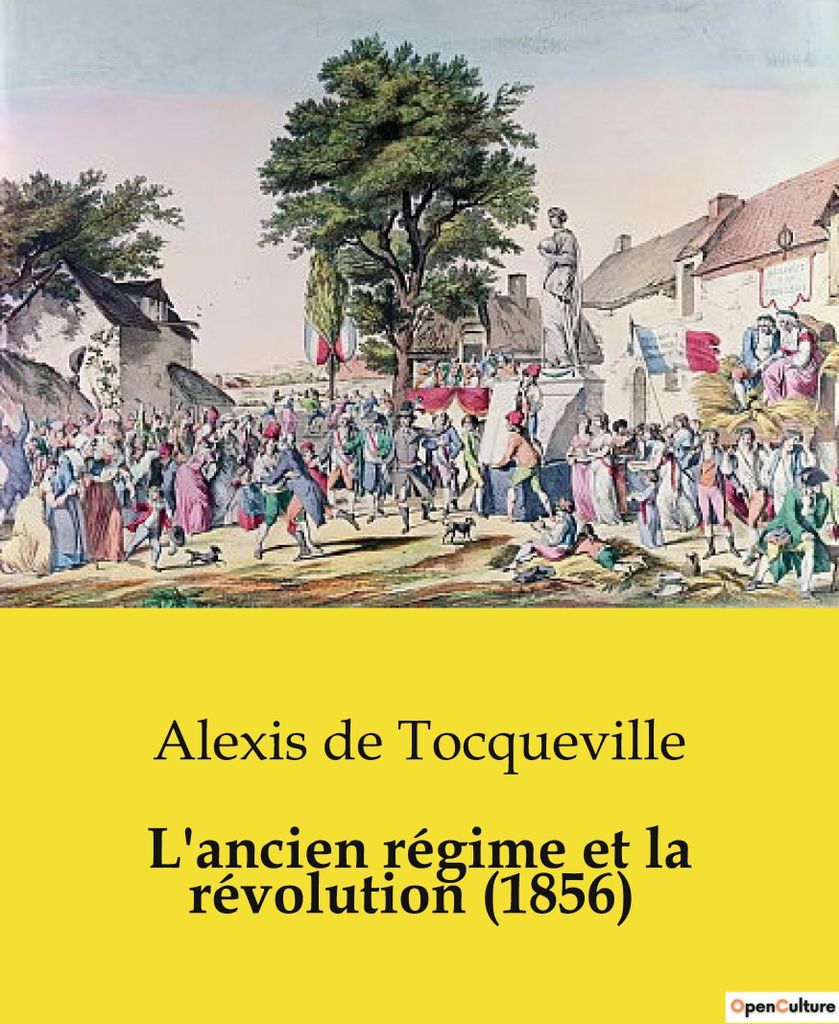 L'ancien régime et la révolution (1856)