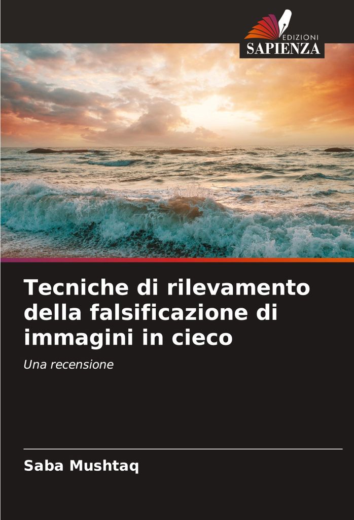 Tecniche di rilevamento della falsificazione di immagini in cieco