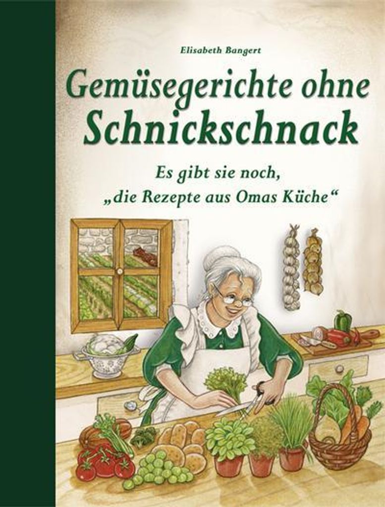 Gemüsegerichte ohne Schnickschnack Produktbild 
