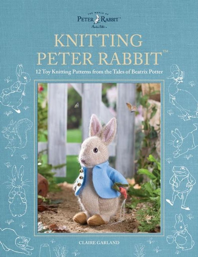 Peter Rabbit Strickbuch für 12 Figuren mit Schritt-für-Schritt-Anleitungen und Kleidung