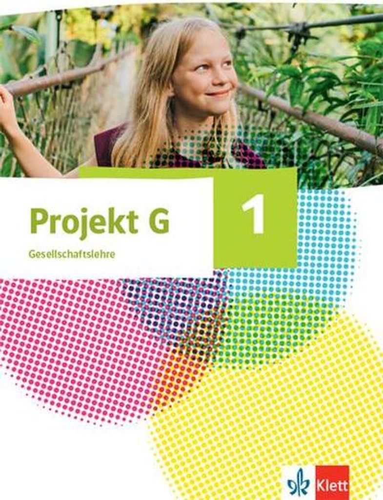 Projekt G Gesellschaftslehre 1. Ausgabe Nordrhein-Westfalen. Schulbuch Klasse 5/6